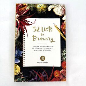 52 Lists for Bravery by Moorea Seal